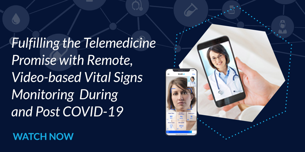 Fulfilling the Telemedicine Promise with Remote, Video-based Vital Signs Monitoring During and Post COVID-19