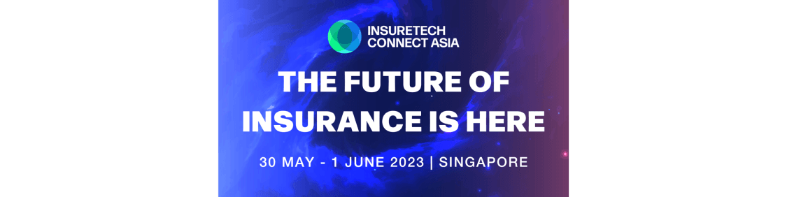 INSURETECH CONNECT ASIA 